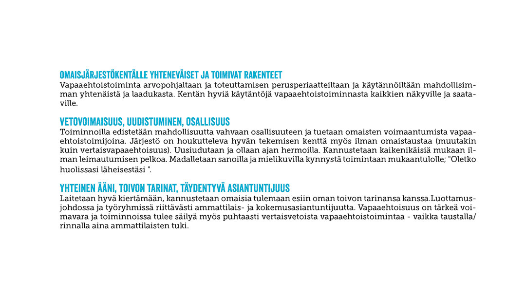 Mielenterveysomaistyön vapaaehtoistoiminnan strategia on valmistunut